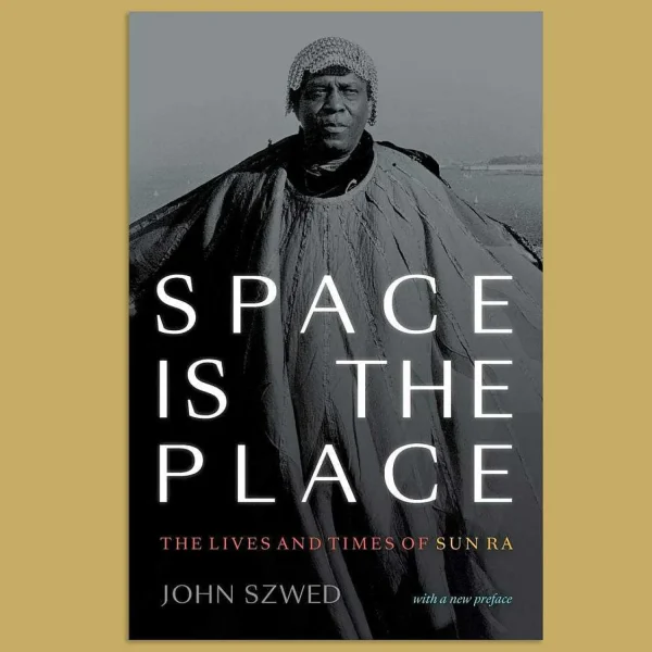 Cheap Sun Ra: Space Is The Place: The Lives And Times Of Sun Ra Books & Stationery